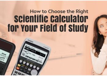 How to Choose the Right Scientific Calculator for Your Field of Study